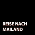 Reise nach Mailand
